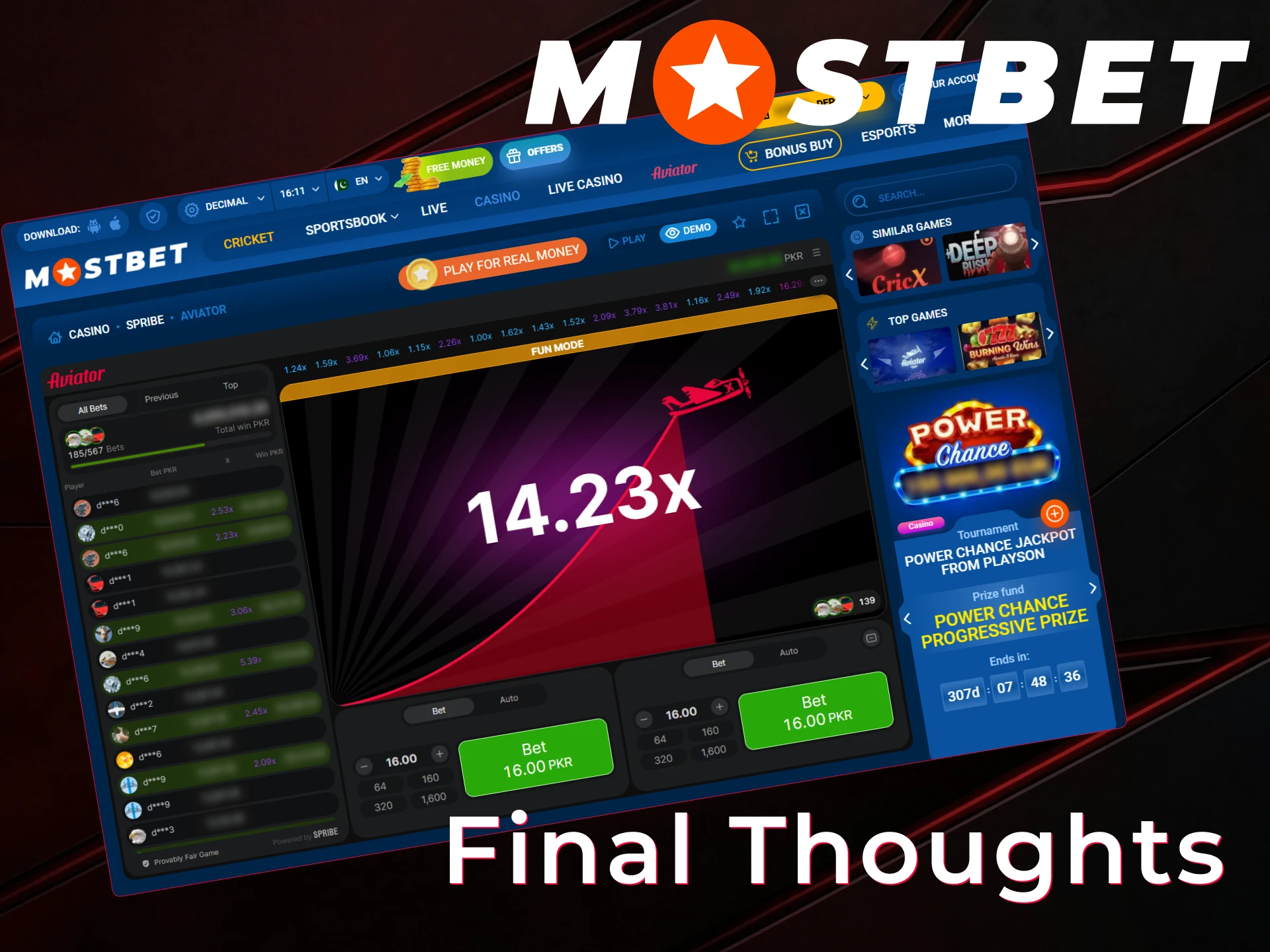 Read our final thoughts on playing Aviator at Mostbet in Pakistan.