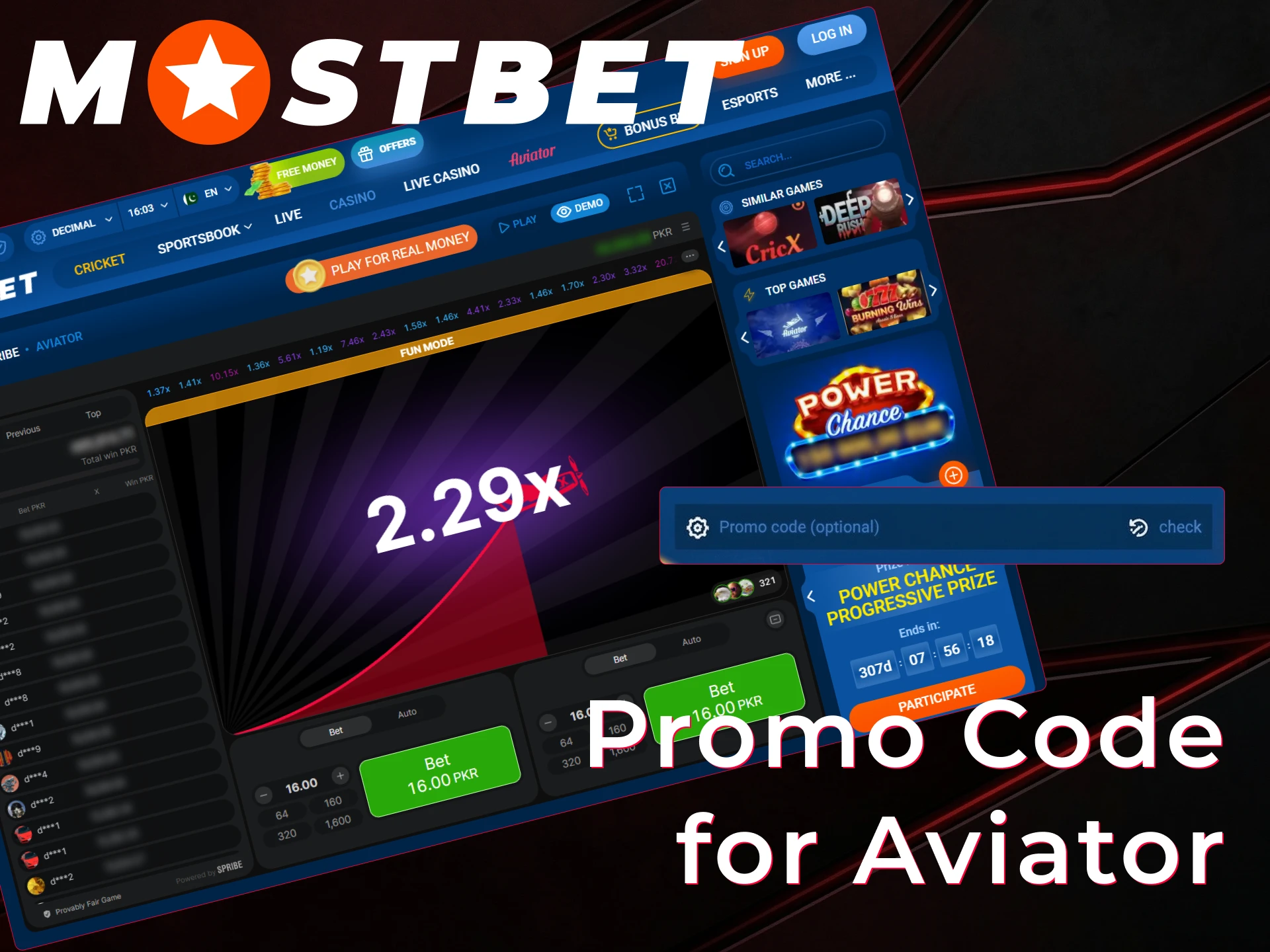 Use a special promo code for extra value on Mostbet Aviator.