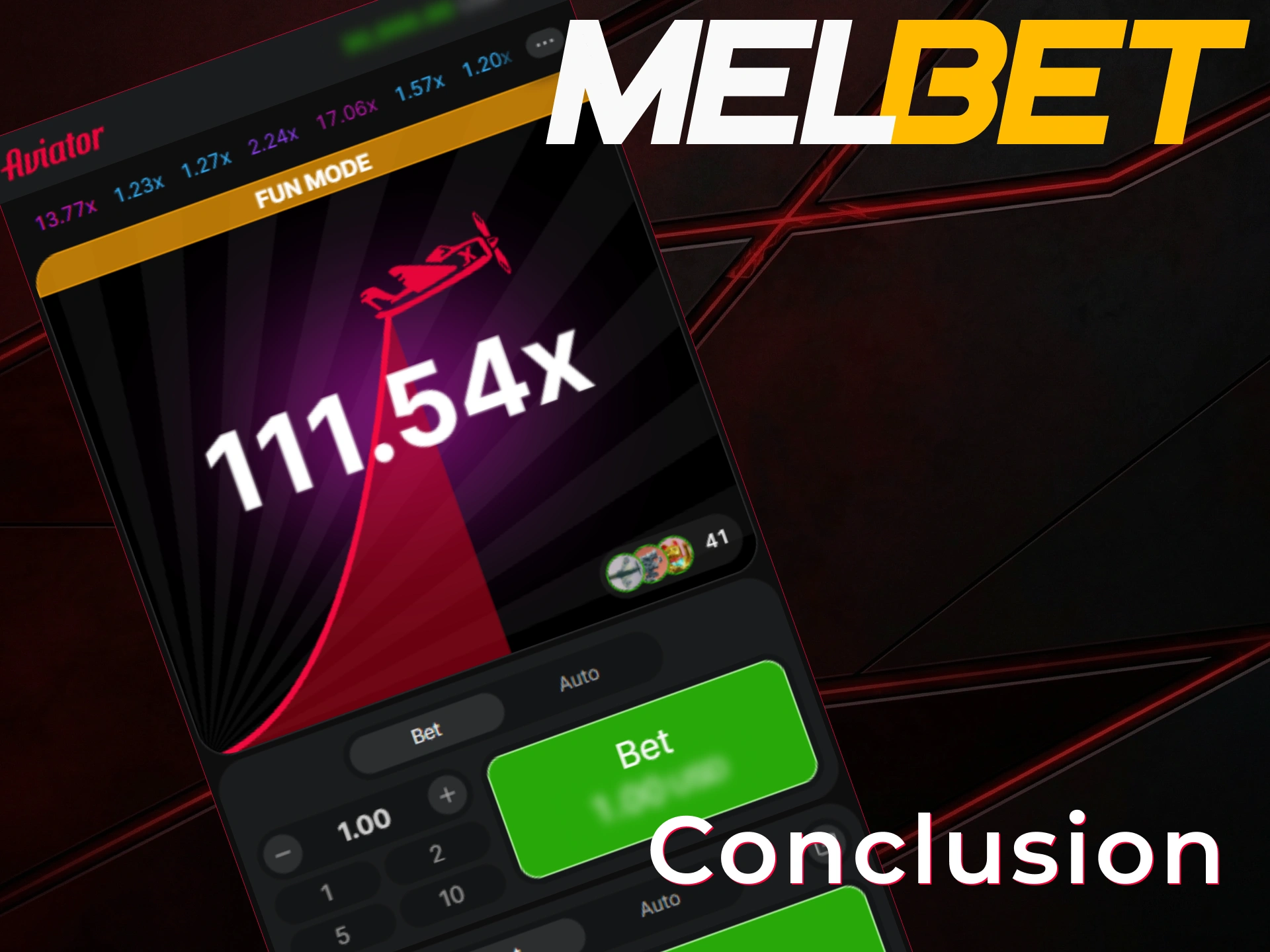 Read our conclusion about playing Aviator on Melbet App in Pakistan.